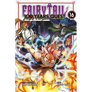 Fairy Tail: 100 Years Quest 16 -- Hiro Mashima
